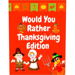 Aralez Art Would You Rather Thanksgiving Edition: Funny Book Questions Family Game Enjoy Relaxing