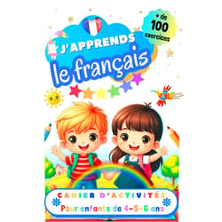 French Edition by Effie Delarosa (Author) J’apprends le français, Cahier d’activité pour enfants de 4, 5 et 6 ans: Plus de 100 exercices : alphabet, tracer les mots, vocabulaire, nombres, ... à lire et écrire en français (French Edition)