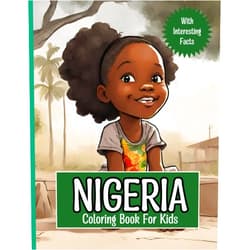 Grant Publishing Nigeria Coloring Book For Kids: With Interesting Facts