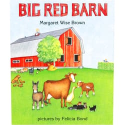 By Margaret Wise Brown (Author), Felicia Bond (Illustrator) Big Red Barn