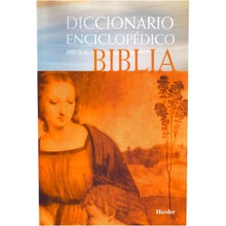 AA.VV.,Pierre-Maurice Bogaert,Isidro Arias Pérez,Miquel Gallart,Claudio Bado,Mónica Bazán Diccionario enciclopédico de la Biblia (Spanish Edition)