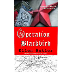 By Ellen Butler (Author) Format: Kindle Edition Operation Blackbird: A Cold War Spy Novel (Brass Compass Series Book 2)