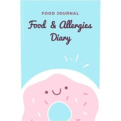 Alamin Publishing House Food & Allergies Diary: A Food Diary that Tracks your Triggers and Symptoms