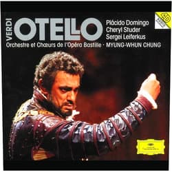 Giuseppe Verdi (Composer), Myung-Whun Chung (Conductor), Bastille Opera Orchestra & Choir (Orchestra), Plácido Domingo (Performer), Cheryl Studer (Performer), Sergei Leiferkus (Performer), Denyce Graves (Performer), Philippe Duminy (Performer), Ildebrando D' Arcangelo (Performer), Michael Schade (Performer), Ramon Vargas (Performer) & 8 more Format: Audio CD Verdi: Otello