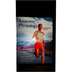 By Michael McKinley (Author), Valerie O'Loughlin (Author), Theresa Bidle (Author) & 0 more Anatomy & Physiology: An Integrative Approach