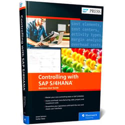Janet Salmon,Stefan Walz Controlling with SAP S/4HANA: The Official Business User Guide (SAP PRESS)