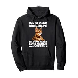 Katzen Sprüche Katzenliebhaber Geschenk Katzen Fan Cat Holder Cat Accessories Funny Cat Bengal Cat Pullover Hoodie