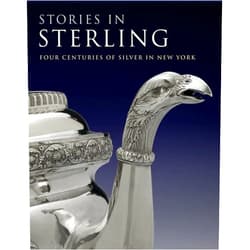 By Margaret K. Hofer (Author), Debra Schmidt Bach (Author), Kenneth L. Ames (Author), David L. Barquist (Author) & 1 more Stories in Sterling: Four Centuries of Silver in New York