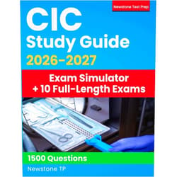 Newstone TP CIC Study Guide: Complete Review + Questions and Detailed Answer Explanations for the CBIC Certification Board of Infection Control and Epidemiology Exam