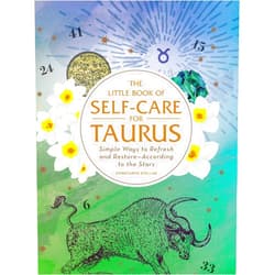 Constance Stellas The Little Book of Self-Care for Taurus: Simple Ways to Refresh and Restore―According to the Stars (Astrology Self-Care)