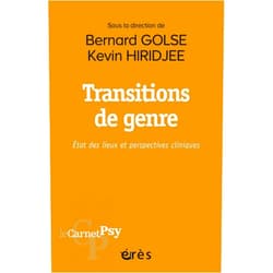 French Edition by Bernard Golse (Author), Kevin Hiridjee (Author) Format: Kindle Edition Transitions de genre: État des lieux et perspectives cliniques (French Edition)