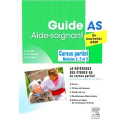 French Edition by Jacqueline Gassier (Author), Katy Le Neurès (Author), Élisabeth Peruzza (Author) & 0 more Guide AS du bachelier ASSP: Cursus partiel du DEAS - Modules 2, 3 et 5 (French Edition)