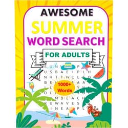 Merlin Thornton Awesome Summer Word Search For Adults: Keep Your Mind Sharp and Entertained with these Exciting Word Puzzles, 1000+ Relaxing Words, Summer Themed Word Find Puzzle Book For Adults , Teens And Seniors.