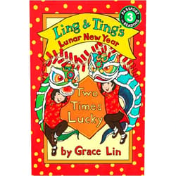 Grace Lin Ling & Ting’s Lunar New Year: Two Times Lucky