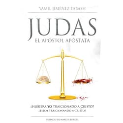 Spanish Edition by Yamil Jimenez Tabash (Author), Marcos Borges (Foreword) Format: Kindle Edition Judas - El Apostol Apostata (Spanish Edition)