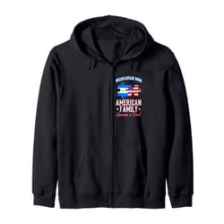 NICARAGUAN FAMILY UNITED UNDER THE US FLAG NICARAGUAN MOM, AMERICAN FAMILY! GRACIAS A DIOS! Zip Hoodie
