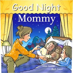 By Adam Gamble (Author), Mark Jasper (Author), Harvey Stevenson (Illustrator) & 0 more Good Night Mommy (Good Night Our World)