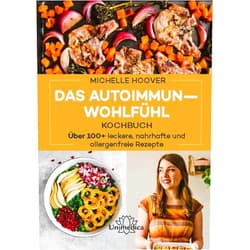 German Edition by Michelle Hoover (Author) Das Autoimmun-Wohlfühl-Kochbuch: Über 100 leckere, nahrhafte und allergenfreie Rezepte
