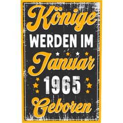 Eya kreatives Publizieren Könige Werden im Januar 1965 Geboren: Ideen für Geburtstagsgeschenke für Männer, die 1965 geboren wurden, Geschenke zum 58. Geburtstag, Ehemann, Vater, Bruder, Lustiges Notizbuch für Ihn.