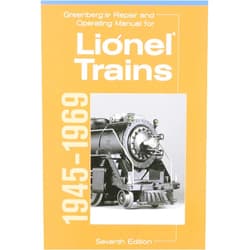 Roger-carp Greenberg's Repair and Operating Manual for Lionel Trains, 1945-1969