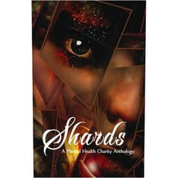By The Ravens Quoth Press (Author), Kara Hawkers (Editor), E. Mery Blake (Editor) & 0 more Shards