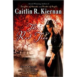Caitlin R. Kiernan The Red Tree