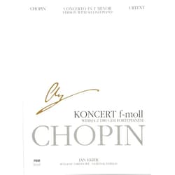 Jan Ekier,Frederic Chopin Concerto in F minor Op. 21 for 2 Pianos: Chopin National Edition Volume XXXI (Series B. Works Published Posthumously / Seria B. Utwory Wydane Posmiertnie, 6b)