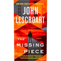 By John Lescroart (Author) Format: Kindle Edition The Missing Piece: A Novel (Dismas Hardy Book 19)