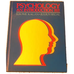Jerome Kagan,Julius Segal Psychology: An Introduction