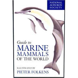 Brent S. Stewart,Phillip J. Clapham,James A. Powell,Randall R. Reeves National Audubon Society Guide to Marine Mammals of the World (National Audubon Society Field Guides)