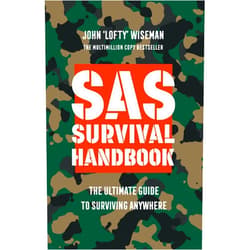 By John ‘Lofty’ Wiseman (Author) SAS Survival Handbook: The Definitive Survival Guide