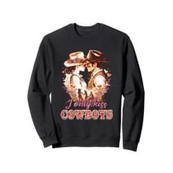 Visit The Western Cowboys I Only Kiss Cowboy Sweatshirt