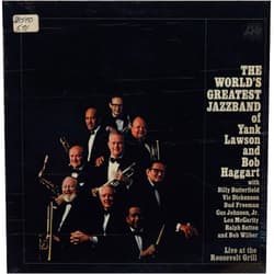 World's Greatest Jazz Band Format: Vinyl YANK LAWSON BOB HAGGART WORLD'S GREATEST JAZZBAND LIVE record