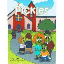 By Tru Faith (Author), Daniel Majan (Illustrator) Format: Kindle Edition Pickles