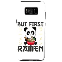Sweet Animals Powerd By Ramen Anime Japanese Soup Galaxy S8+ Panda But First Ramen Sweet Kawaii Japanese Noodle Pandas Case