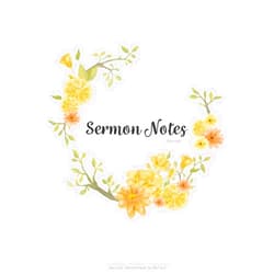Sermon Notes,prayer journal Sermon Notes Journal: An Inspirational Worship Tool To Record, Remember And Reflect on each week's sermon (prayer journal)