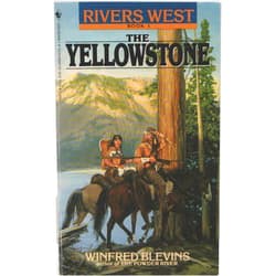 Winfred Blevins The Yellowstone