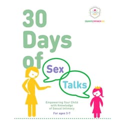 Educate and Empower Kids,Dina Alexander,Jera Mehrdad 30 Days of Sex Talks for Ages 3-7: Empowering Your Child with Knowledge of Sexual Intimacy: 2nd Edition (30 Days of Sex Talks from Educate and Empower Kids)