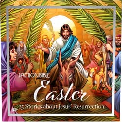 Sergio Cariello The Action Bible Easter: 25 Stories about Jesus' Resurrection