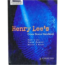 Henry C. Lee,Timothy Palmbach,Marilyn T. Miller Henry Lee's Crime Scene Handbook
