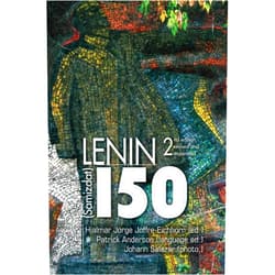 By Johann Peter Salazar (Photographer), Hjalmar Jorge Joffre-Eichhorn (Contributor), Patrick Anderson (Contributor) & 0 more Lenin150 (Samizdat)