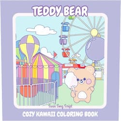 Swan Song Script Teddy Bear: Cozy Kawaii Coloring Book