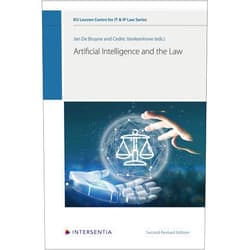 By Jan De Bruyne (Editor), Cedric Vanleenhove (Editor) Artificial Intelligence and the Law (2nd edition) (13) (KU Leuven Centre for IT & IP Law Series)