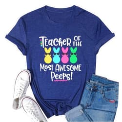MNLYBABY Easter Teacher Shirt Women Teacher of The Most Awesome Peeps Shirt Cute Easter Day Peeps T-Shirt