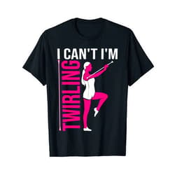 Gymnastics Choreography Majorette Athlete Designs Funny Twirling Gift For Baton Twirler Majorette Women Girls T-Shirt