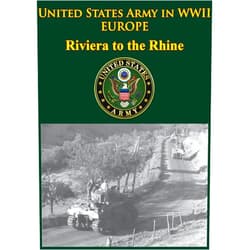 By Robert Ross Smith (Author), Jeffrey J. Clarke (Author) Format: Kindle Edition United States Army in WWII - Europe - Riviera to the Rhine: [Illustrated Edition]