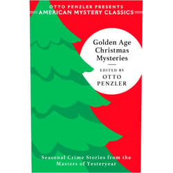 By Otto Penzler (Author) Golden Age Christmas Mysteries