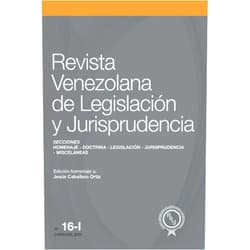 Spanish Edition by Edison Lucio Varela Cáceres (Author), Miguel Ángel Torrealba Sánchez (Author), Tulio Alberto Álvarez (Author), Jonás E. Aponte A. (Author), Armando Luis Blanco Guzmán (Author), Allan R. Brewer-Carías (Author), María Candelaria Domínguez Guillén (Author), Víctor Rafael Hernández-Mendible (Author), Libardo Rodríguez R. (Author), José Luis Villegas Moreno (Author) & 8 more Revista Venezolana de Legislación y Jurisprudencia N.º 16-l (Spanish Edition)