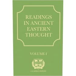 By Allan E Edwards (Author), Lao Tse (Author), Confucius (Author), Sun Tzu (Author), Buddha (Author), Chad C Ashby (Editor), James Legge (Translator), Lionel Giles (Translator), Swami Paramananda (Translator), Narada Thera (Translator) & 5 more Readings in Ancient Eastern Thought (The Oaks Academy Classics Series)