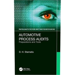 By D. H. Stamatis (Author) Format: Kindle Edition Automotive Process Audits: Preparations and Tools (Practical Quality of the Future)